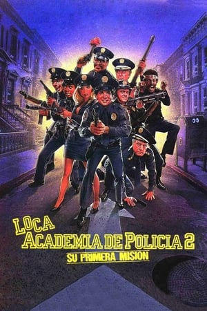 Poster Loca academia de policía 2: Su primera misión 1985