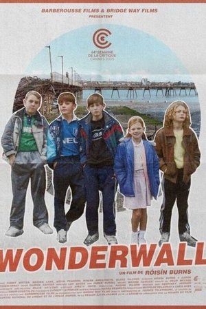 Wonderwall (2025)