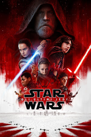 Poster Star Wars: Gli ultimi Jedi 2017