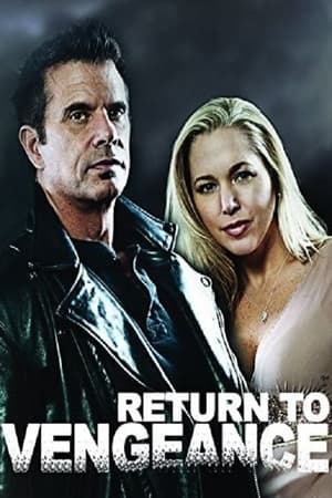 Return to Vengeance 2012