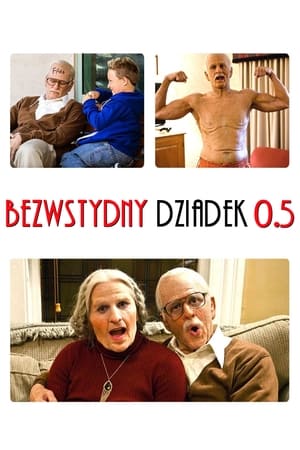 Poster Jackass: Bezwstydny dziadek 0,5 2014