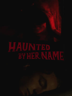 Image Haunted by Her Name