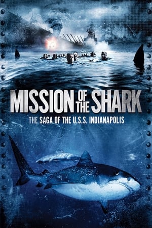 Poster Mission of the Shark: The Saga of the U.S.S. Indianapolis 1991