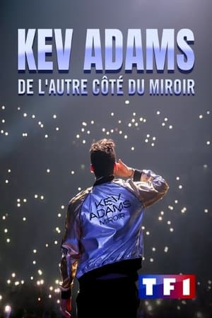 Télécharger Kev Adams : De l'autre côté du miroir ou regarder en streaming Torrent magnet 