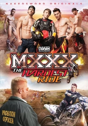 Télécharger MXXX: The Hardest Ride ou regarder en streaming Torrent magnet 