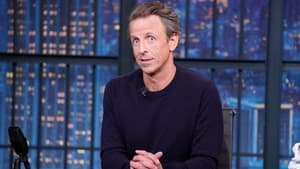 Late Night with Seth Meyers Season 11 :Episode 1  A Full Hour of A Closer Look