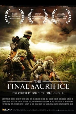 Télécharger The Final Sacrifice: Director's Cut ou regarder en streaming Torrent magnet 