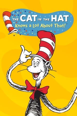 The Cat in the Hat Knows a Lot About That! 2018