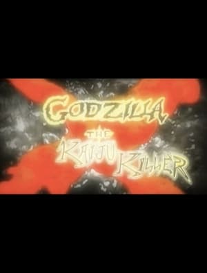 Godzilla X The Kaiju Killer 2012