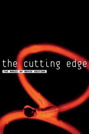 The Cutting Edge: The Magic of Movie Editing 2004