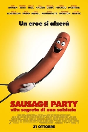 Sausage Party - Vita segreta di una salsiccia 2016