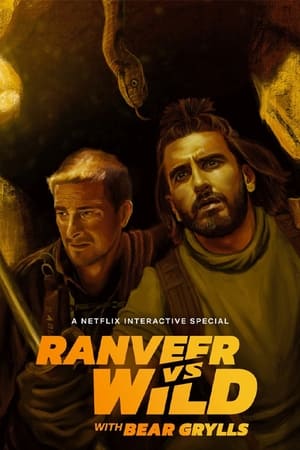 Image Ranveer vs. Wild avec Bear Grylls