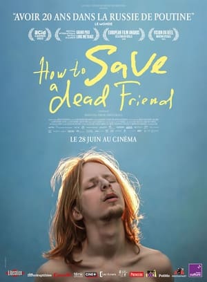 Télécharger How to Save a Dead Friend ou regarder en streaming Torrent magnet 