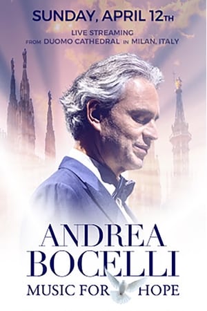 Télécharger Andrea Bocelli: Music For Hope - Live From Duomo di Milano ou regarder en streaming Torrent magnet 