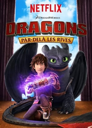 Dragons : Par delà les rives Saison 6 La voie hiérarchique 2018