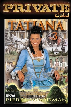 Télécharger Tatiana 3 ou regarder en streaming Torrent magnet 