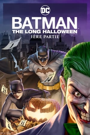 Télécharger Batman : The Long Halloween 1ère Partie ou regarder en streaming Torrent magnet 