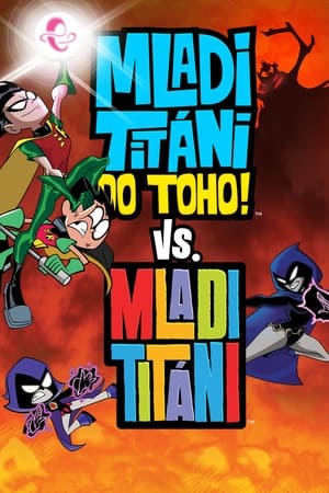 Mladí Titáni do toho! vs. Mladí Titáni 2019