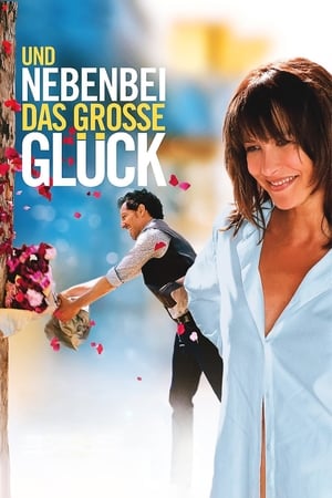 Und nebenbei das große Glück 2012