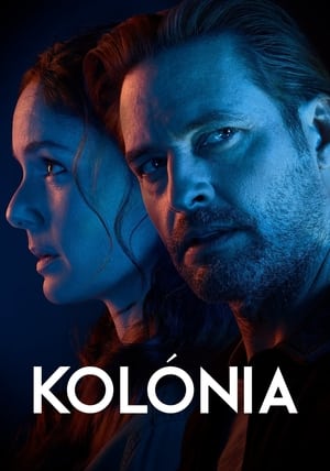 Kolónia 3. évad 8. epizód 2018