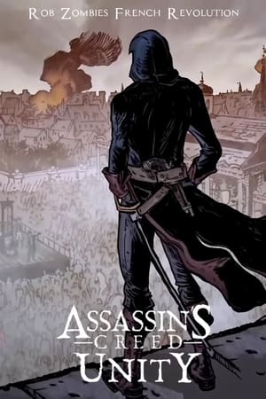 Assassin’s Creed Unity: Rob Zombie’s French Revolution 2014