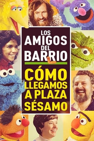 Image Los amigos del barrio: Cómo llegamos a Barrio Sésamo