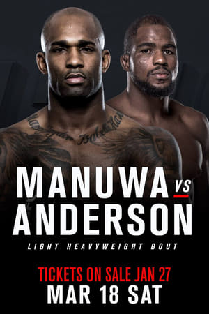 Télécharger UFC Fight Night 107: Manuwa vs. Anderson ou regarder en streaming Torrent magnet 