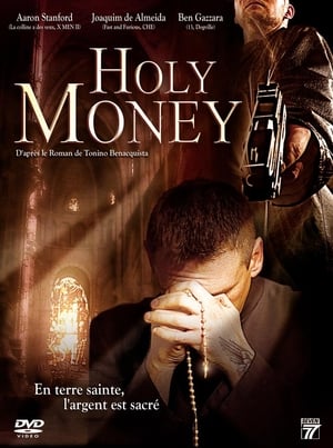 Télécharger Holy Money ou regarder en streaming Torrent magnet 