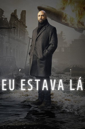 Eu Estava Lá (2022)