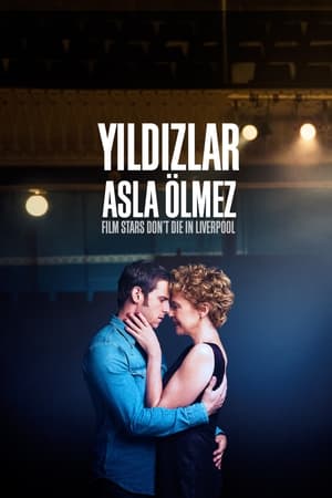 Yıldızlar Asla Ölmez 2017