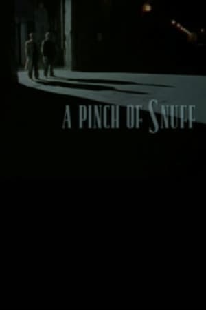 Poster A Pinch of Snuff 1994