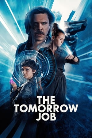 Télécharger The Tomorrow Job ou regarder en streaming Torrent magnet 