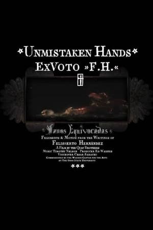 Poster Unmistaken Hands: Ex Voto F.H. 2013