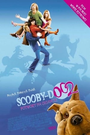 Poster Scooby-Doo 2: Potwory na gigancie 2004