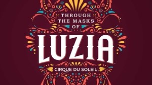Through the Masks of Luzia VR (2017)