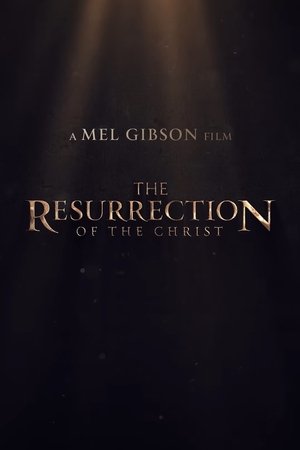 The Resurrection of the Christ: Part One (2027)
