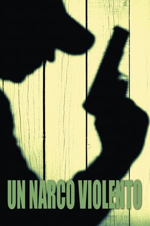 Poster Un narco violento 2004