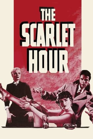 Poster The Scarlet Hour 1956