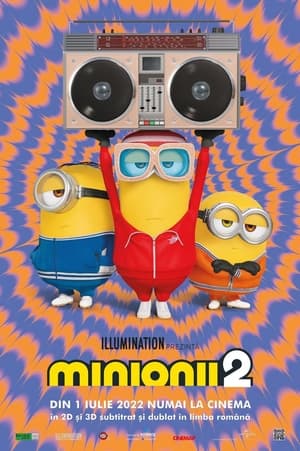 Minionii 2 2022