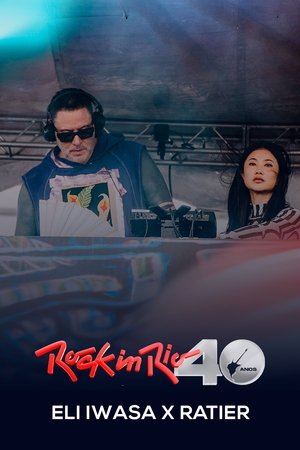 Nonton film Eli Iwasa X Ratier: Rock in Rio 2024 (2024) terbaru sub indo