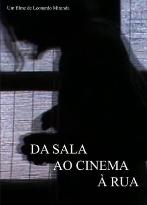 Image Da Sala ao Cinema à Rua