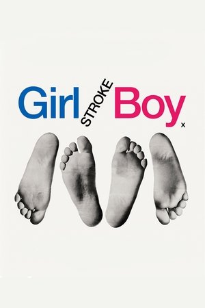 Télécharger Girl Stroke Boy ou regarder en streaming Torrent magnet 