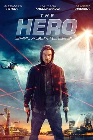 The Hero - Spia. Agente. Eroe. 2019