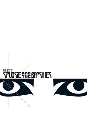 Télécharger The Best of Siouxsie & The Banshees ou regarder en streaming Torrent magnet 