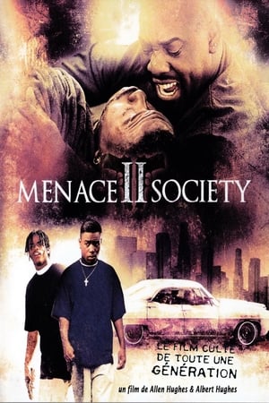 Poster Menace II society 1993