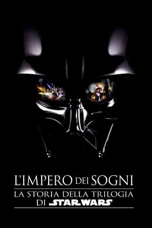 Poster L'Impero dei sogni: La storia della trilogia di Star Wars 2004