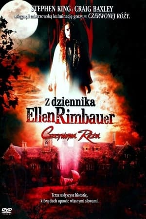 Poster Z dziennika Ellen Rimbauer: Czerwona róża 2003