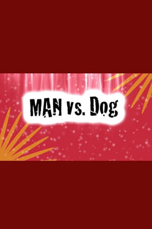 Poster Man Vs. Dog 2013