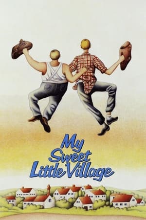 My Sweet Little Village 1985