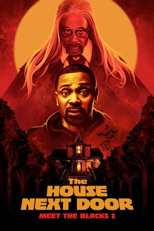 Image The House Next Door: Meet the Blacks 2